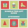 Bumble Tree Gift Guide - Stockings
