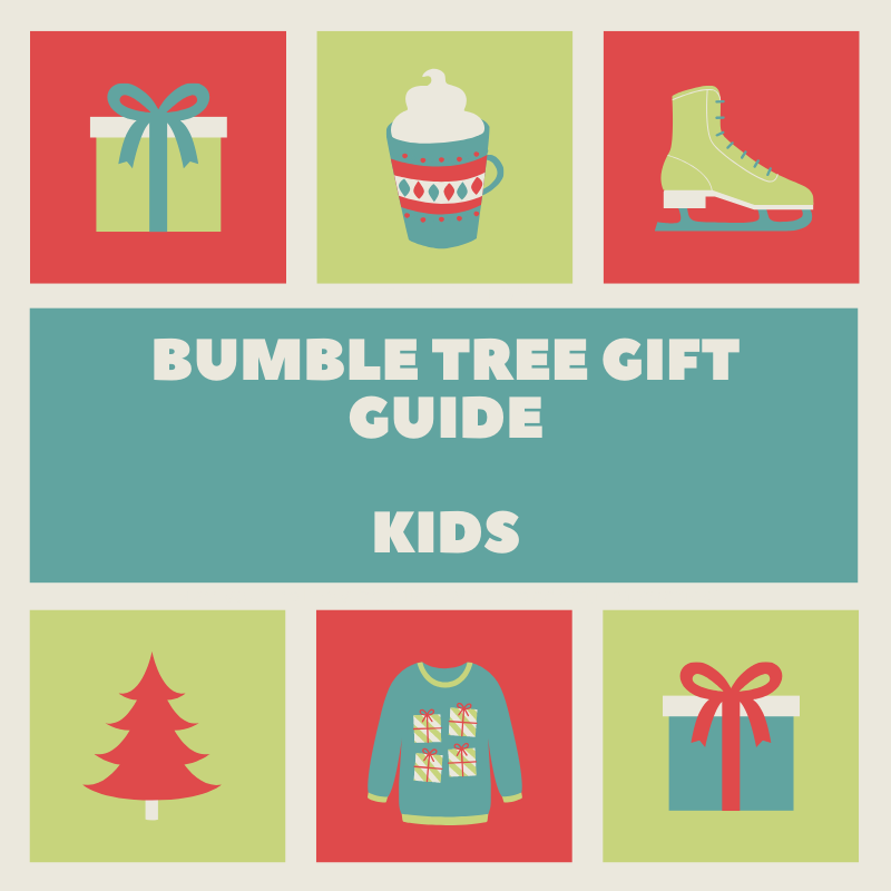 Bumble Tree Gift Guide - Kids