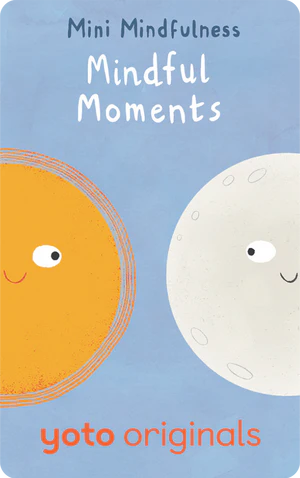 Yoto Audio Card Mini Mindfulness: Mindful Moments