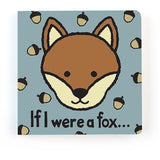 If I Were A Fox Board Book