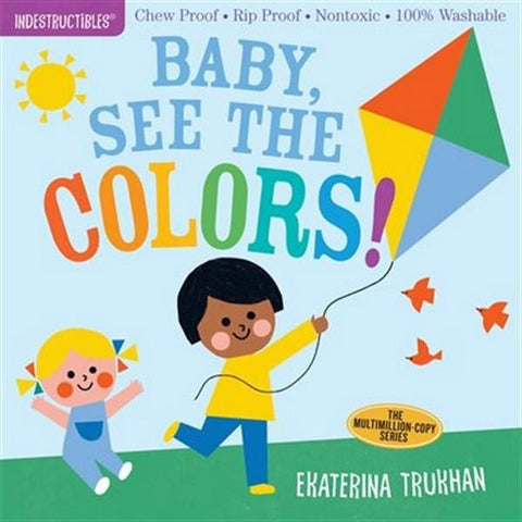 Indestructibles Book Baby, See The Colors!